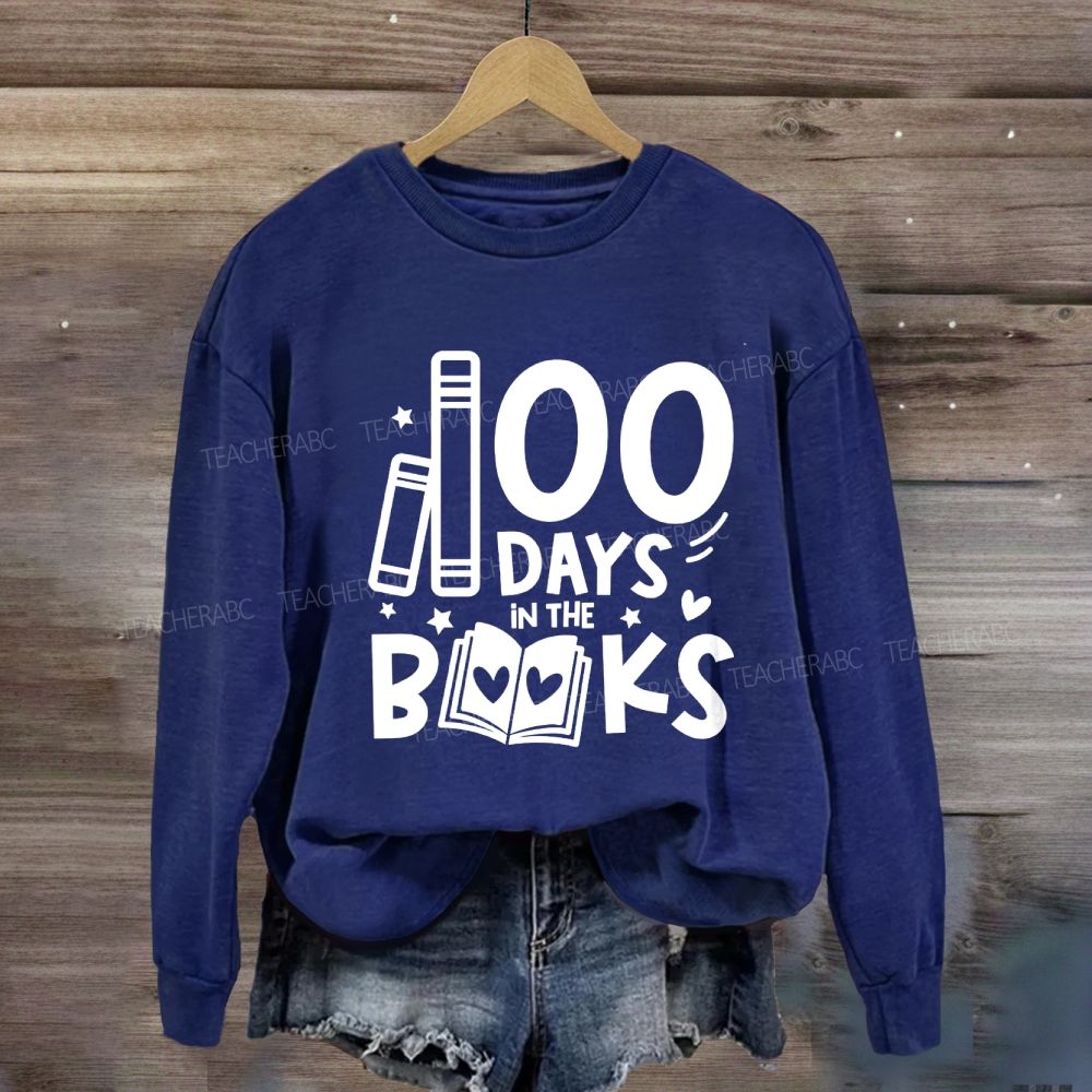 100 Days In The Books Sweatshirt