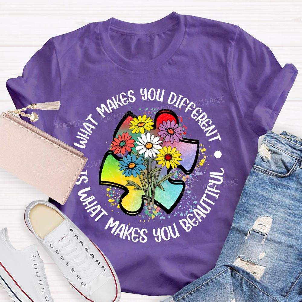 What Makes You Different Is Makes You Beautiful Colorful Flowers T-shirt