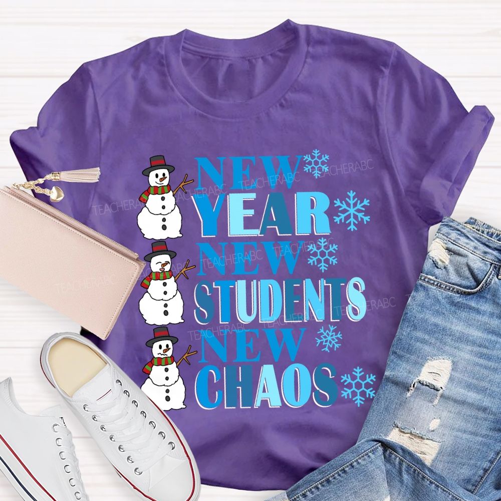 New Year New Students New Chaos T-shirt