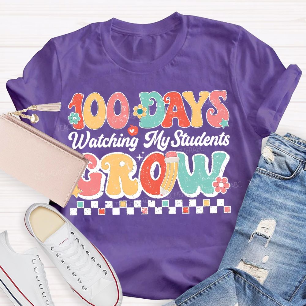 100 Days Grow Watching My Student T-shirt
