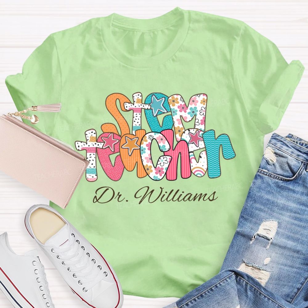 Personalized Name Stem Teacher Floral Print Font T-shirt