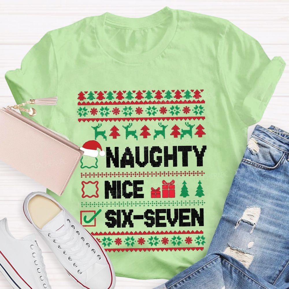 Naughty Nice Six Seven Christmas T-Shirt