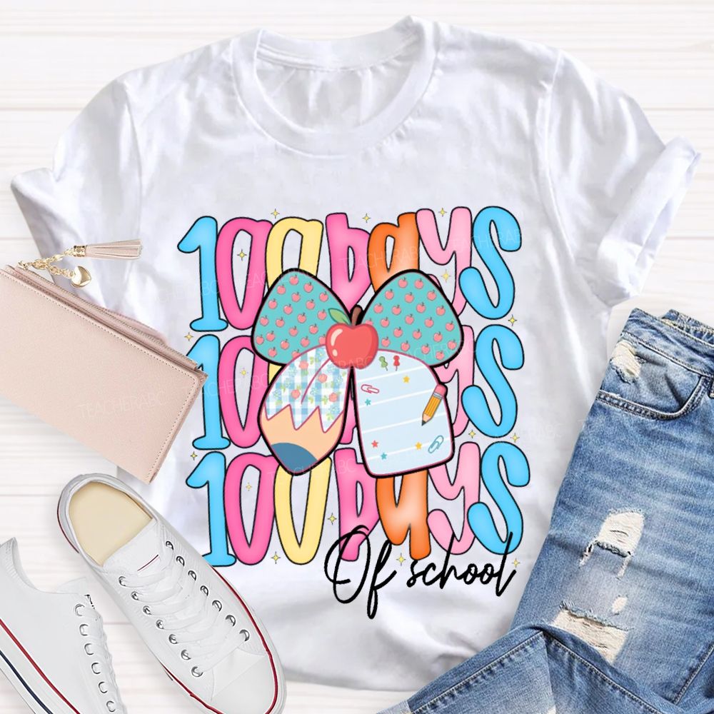 100 Days Of School Colorful Lettering And Apples With Bows T-shirt