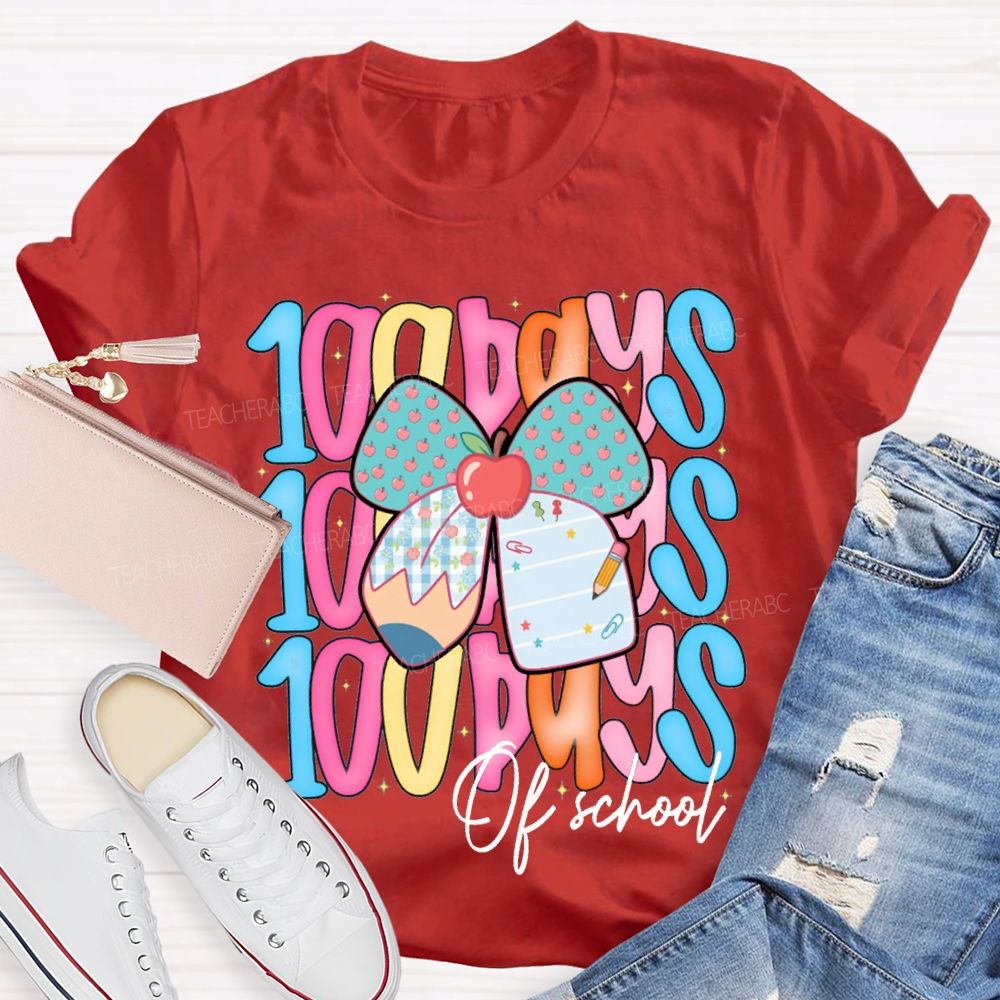 100 Days Of School Colorful Lettering And Apples With Bows T-shirt