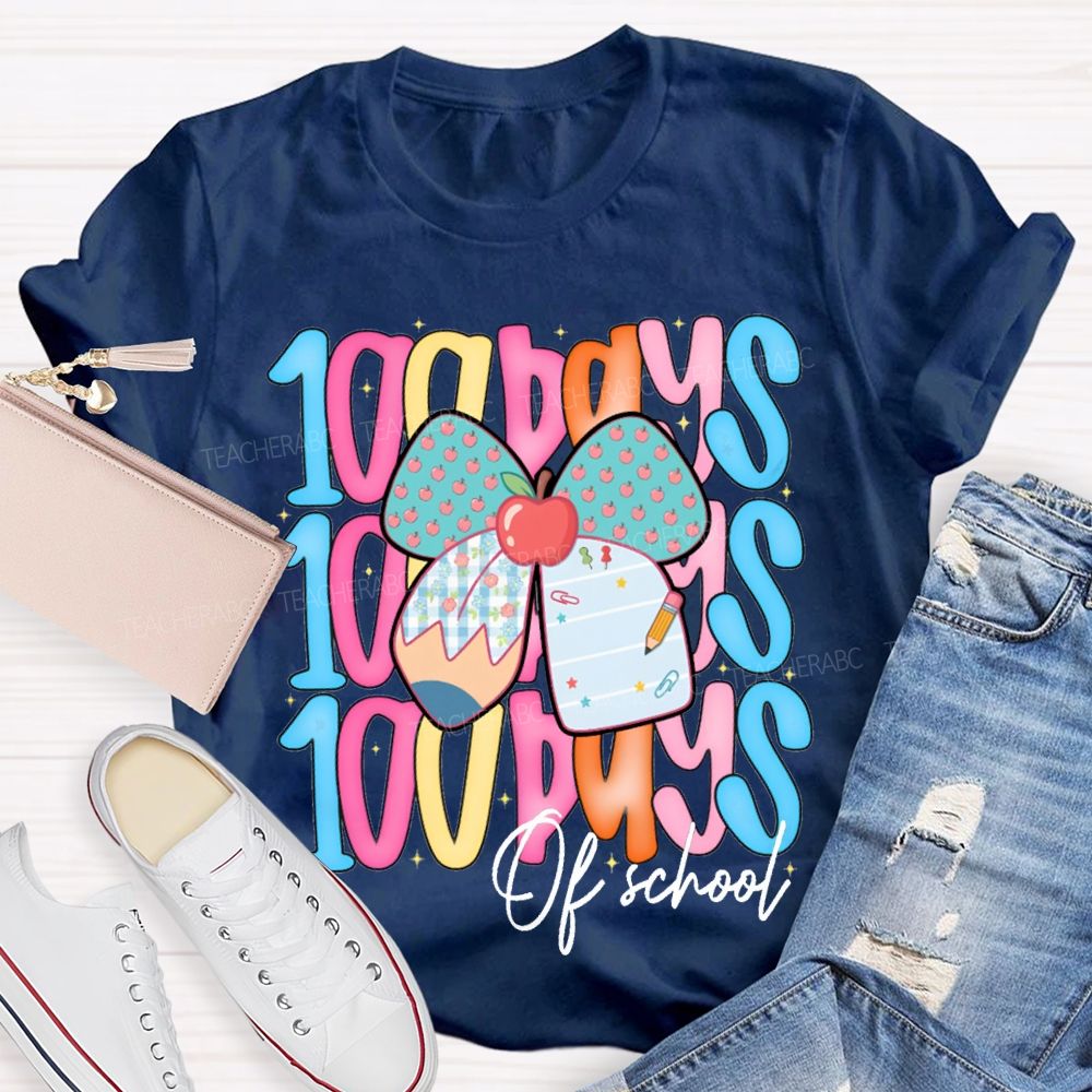 100 Days Of School Colorful Lettering And Apples With Bows T-shirt