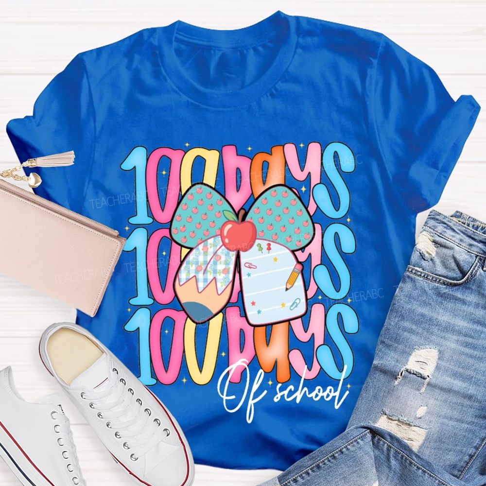 100 Days Of School Colorful Lettering And Apples With Bows T-shirt