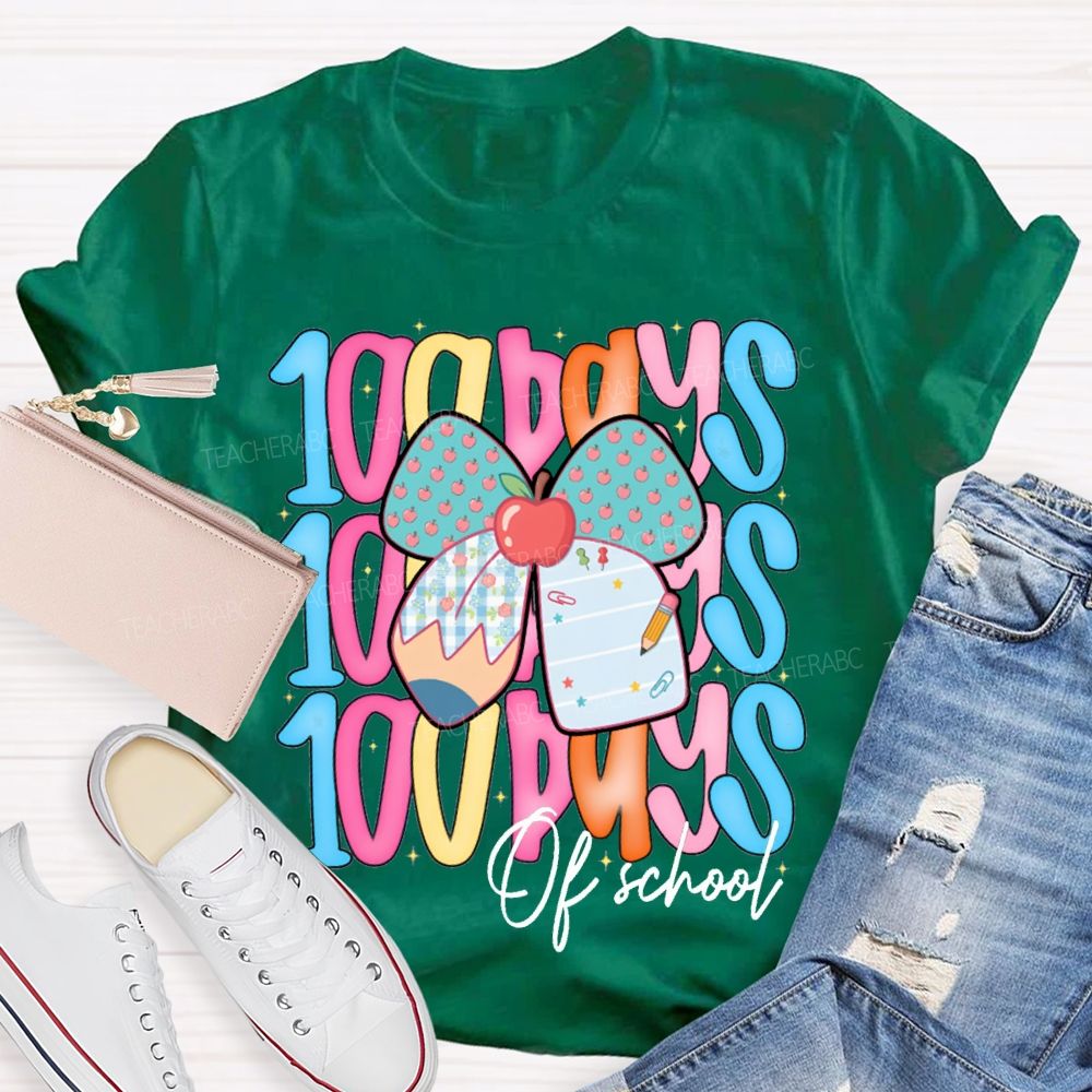 100 Days Of School Colorful Lettering And Apples With Bows T-shirt