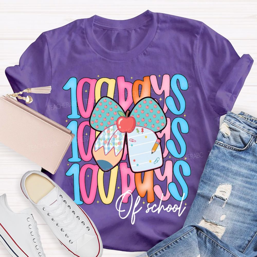 100 Days Of School Colorful Lettering And Apples With Bows T-shirt