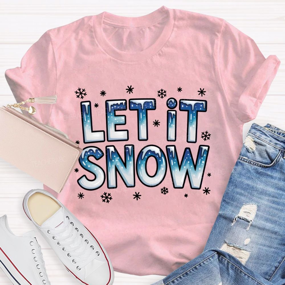 Let It Snow Snowflake Fonts Christmas T-shirt