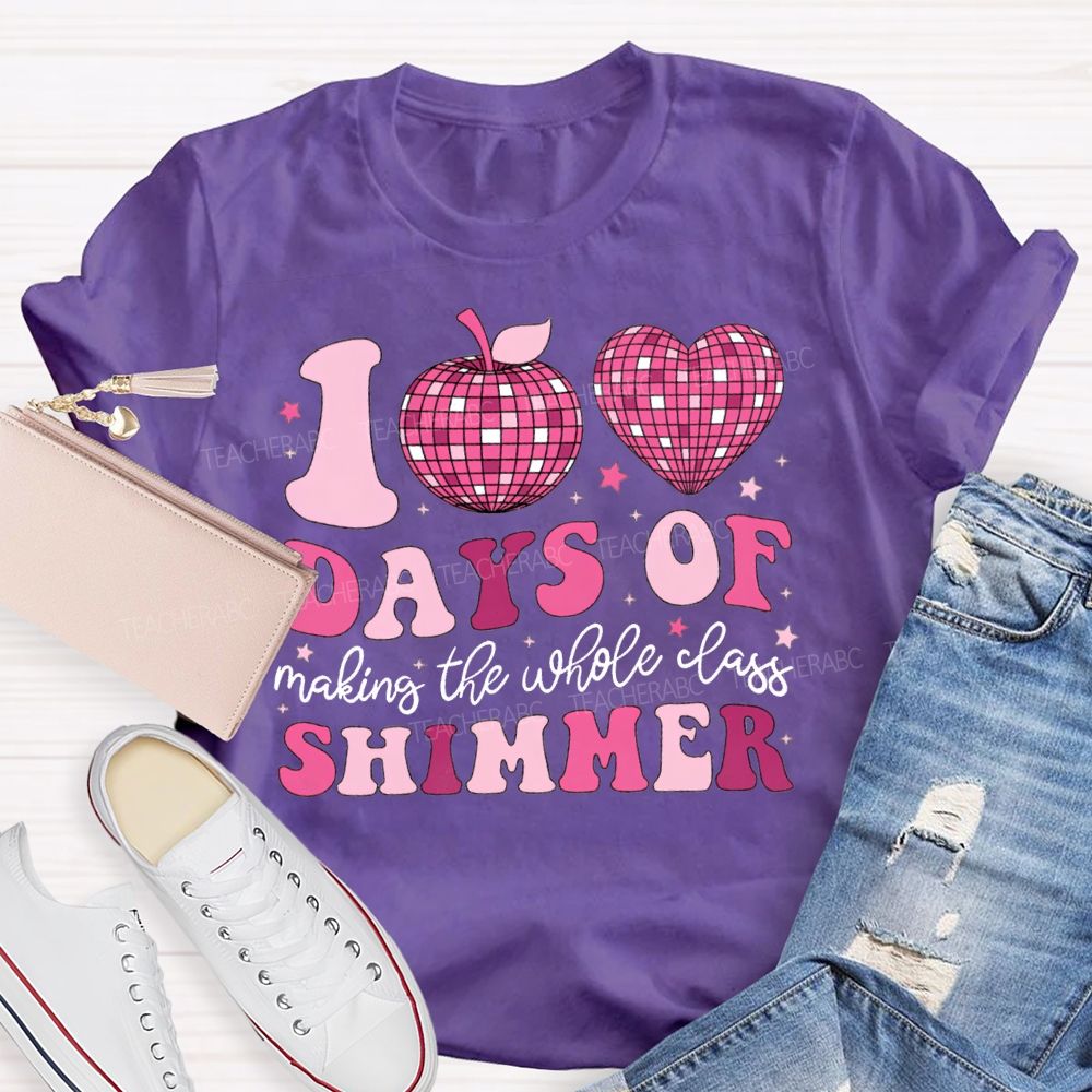 100 Days Of Making The Whole Class Shimmer T-shirt