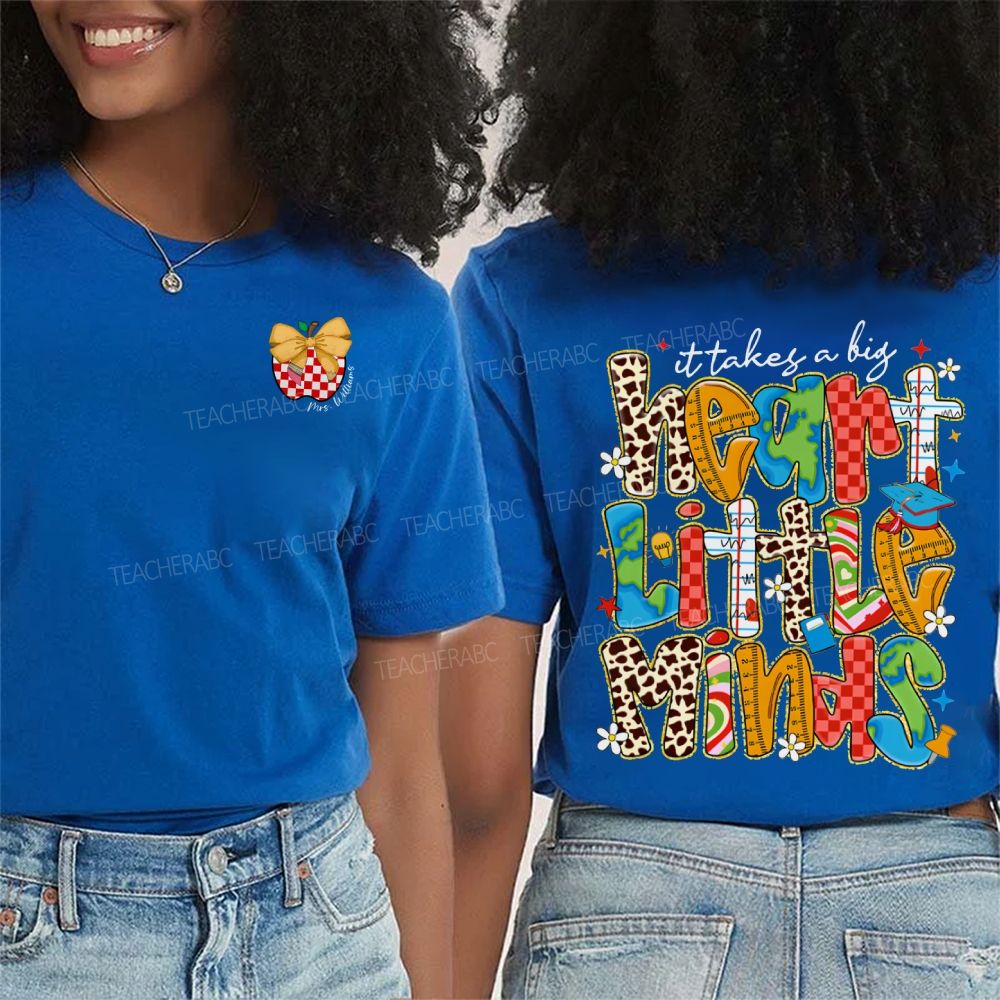Personalized Name It Takes A Big Heart Little Minds Double Printed T-shirt