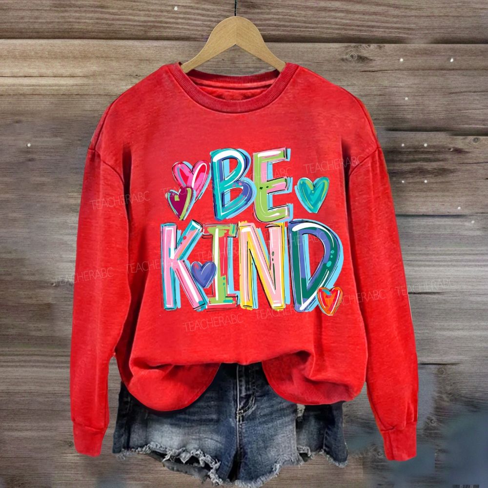 Be Kind With Heart Gradient Letters Sweatshirt
