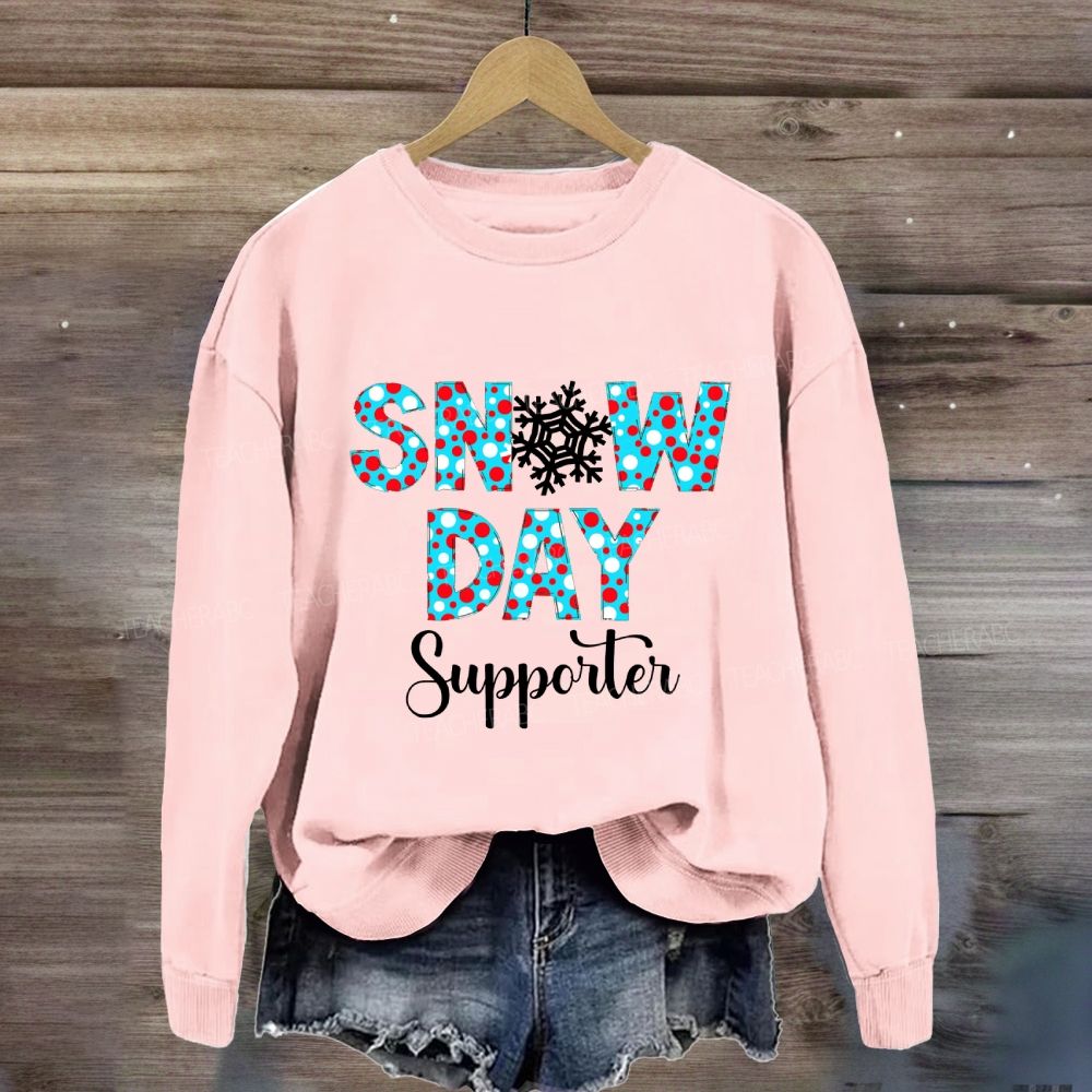 Snow Day Supporter Sweatshirt