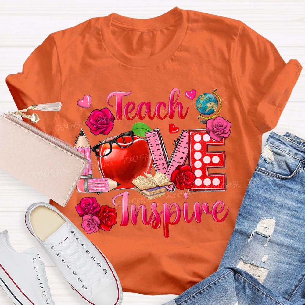 Teach Love Inspire Rose And Apple Print T-shirt