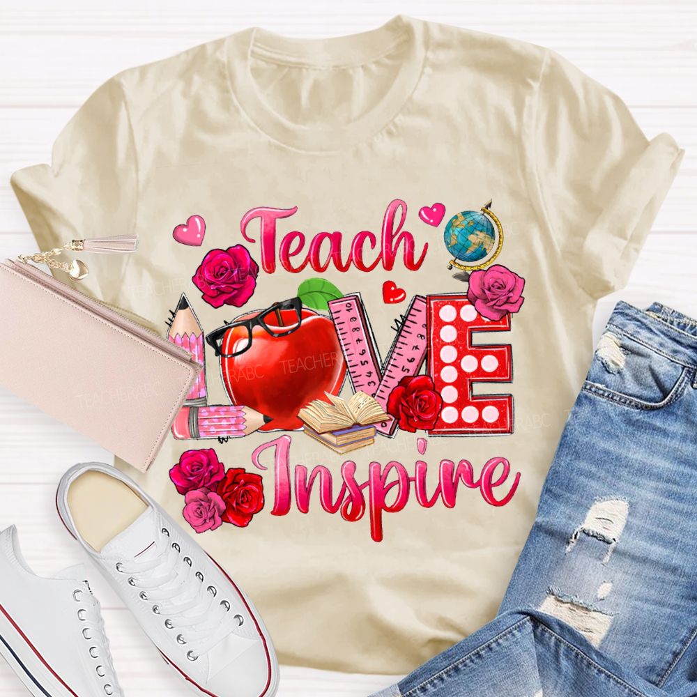 Teach Love Inspire Rose And Apple Print T-shirt
