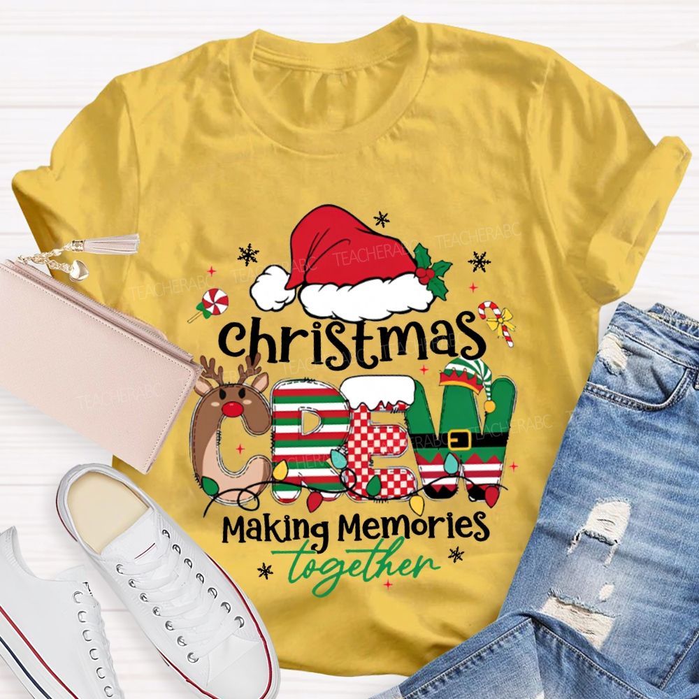 Christmas Crew Making Memories Together Christmas Hat T-shirt