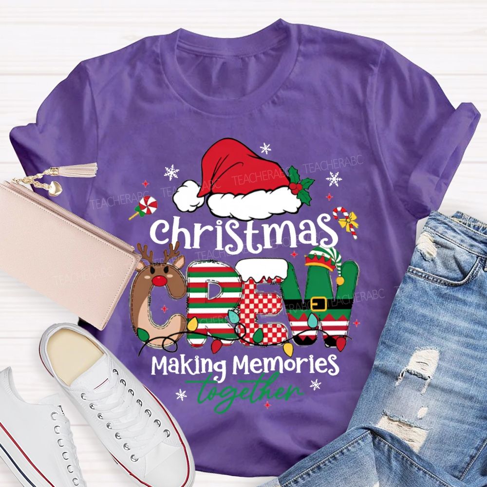 Christmas Crew Making Memories Together Christmas Hat T-shirt