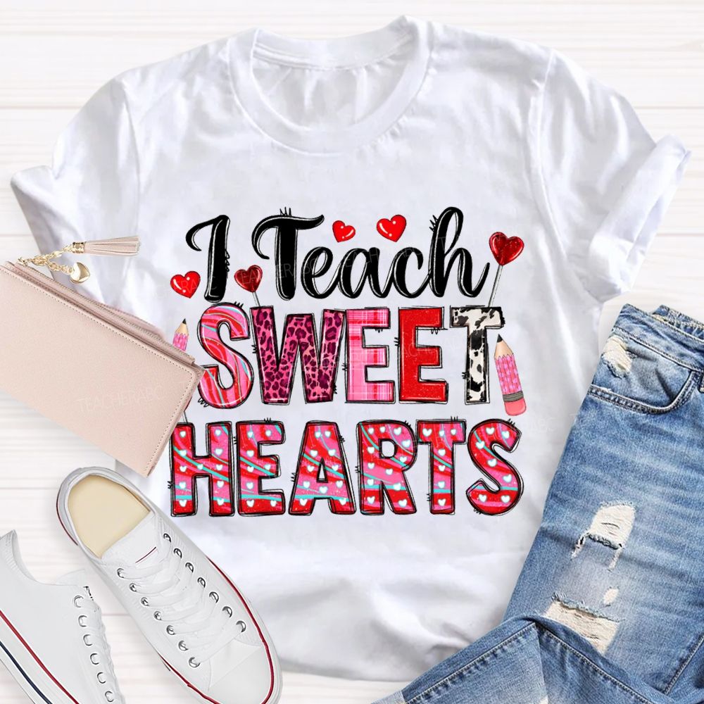T Teach Sweet Hearts And Heart Fonts Valentine'S Day T-shirt