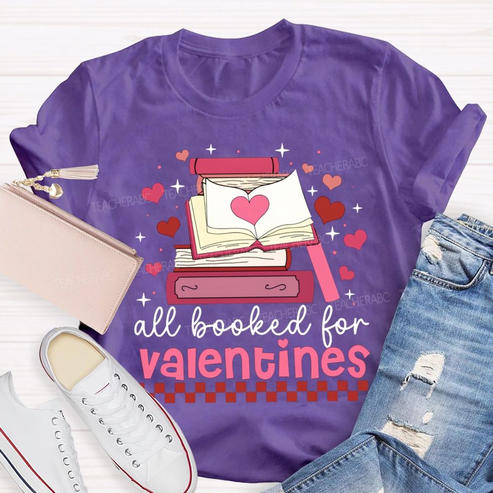 All Booked For Valentines Pink Books And Hearts T-shirt