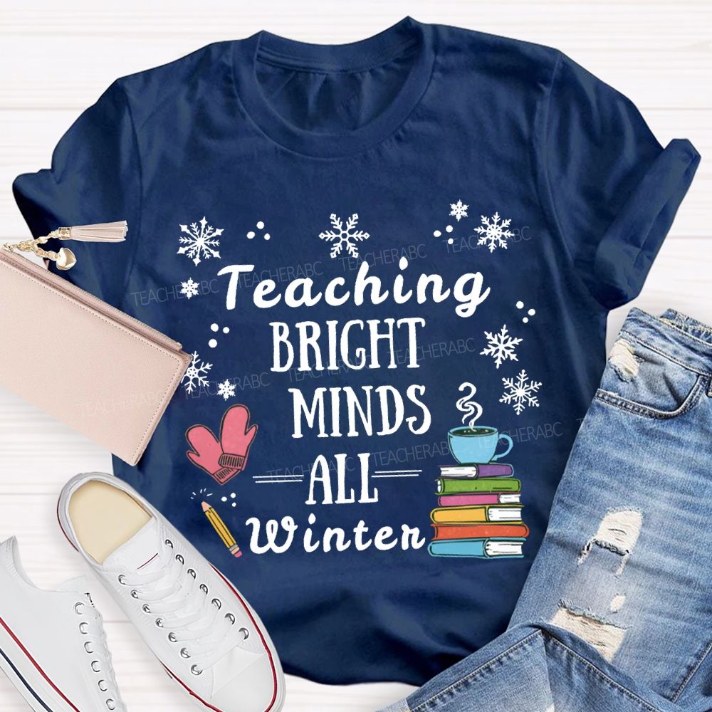Teaching Bright Minds All Winter Snowflake Christmas T-shirt