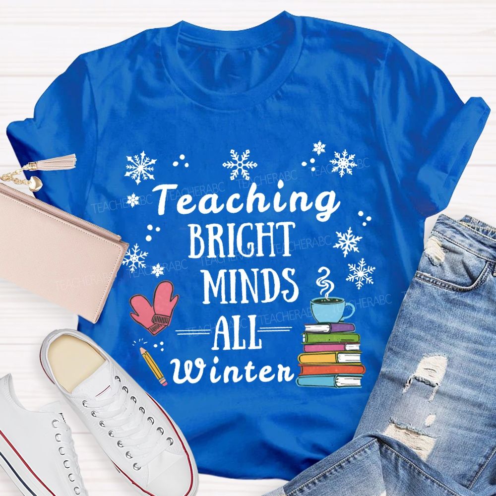 Teaching Bright Minds All Winter Snowflake Christmas T-shirt