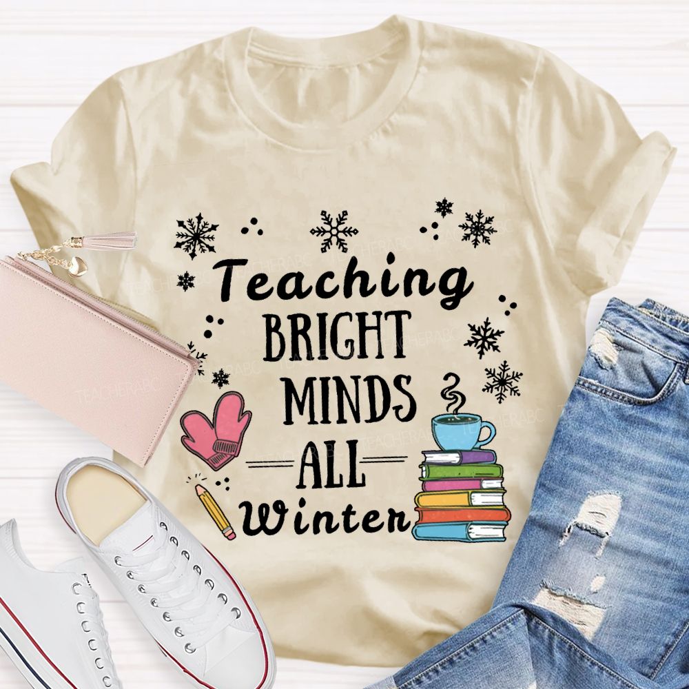 Teaching Bright Minds All Winter Snowflake Christmas T-shirt