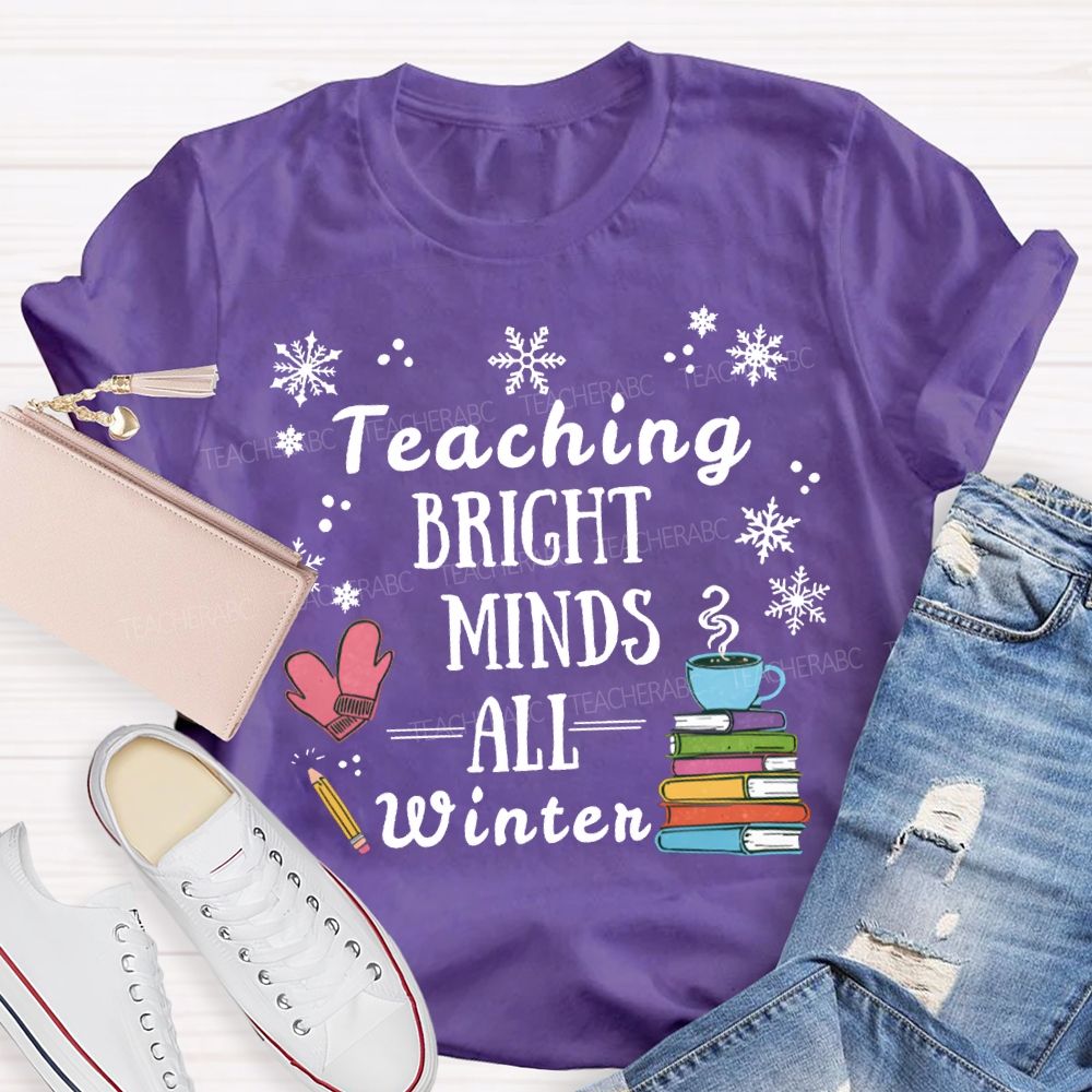 Teaching Bright Minds All Winter Snowflake Christmas T-shirt