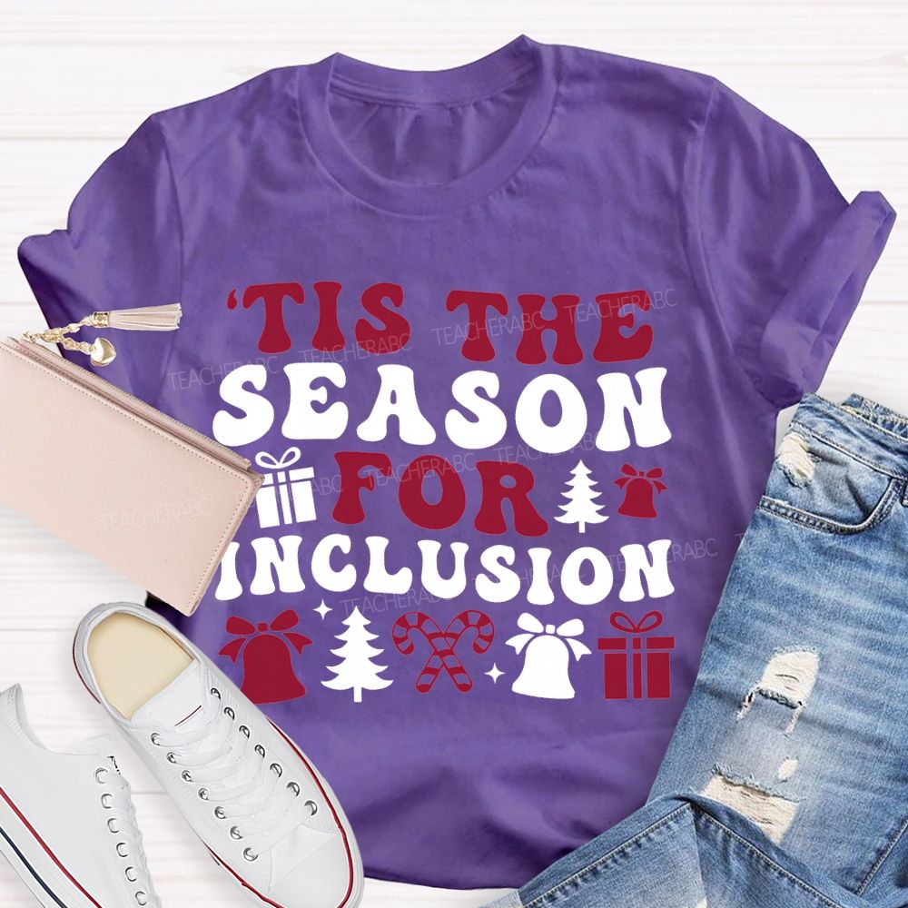 Tis The Season For Inclusion Vibes Christmas T-shirt