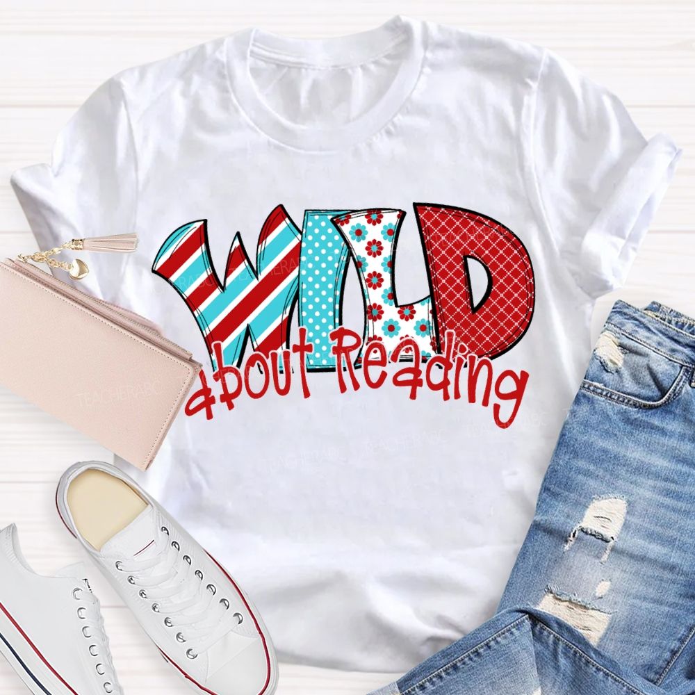 Wild About Reading Read Across America Day T-shirt