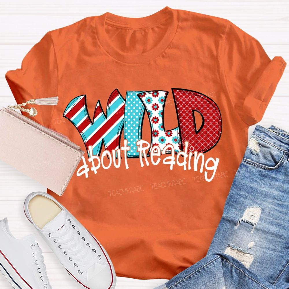 Wild About Reading Read Across America Day T-shirt
