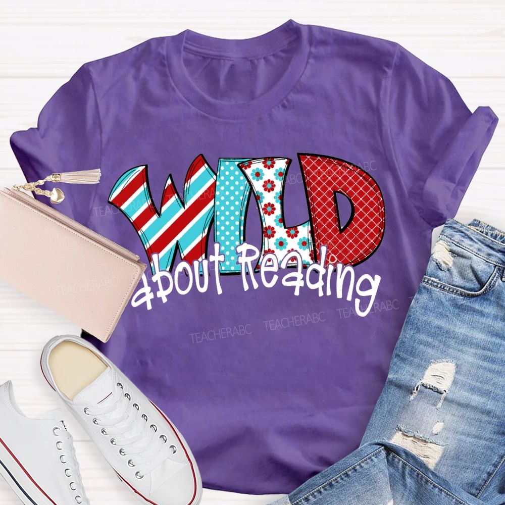 Wild About Reading Read Across America Day T-shirt