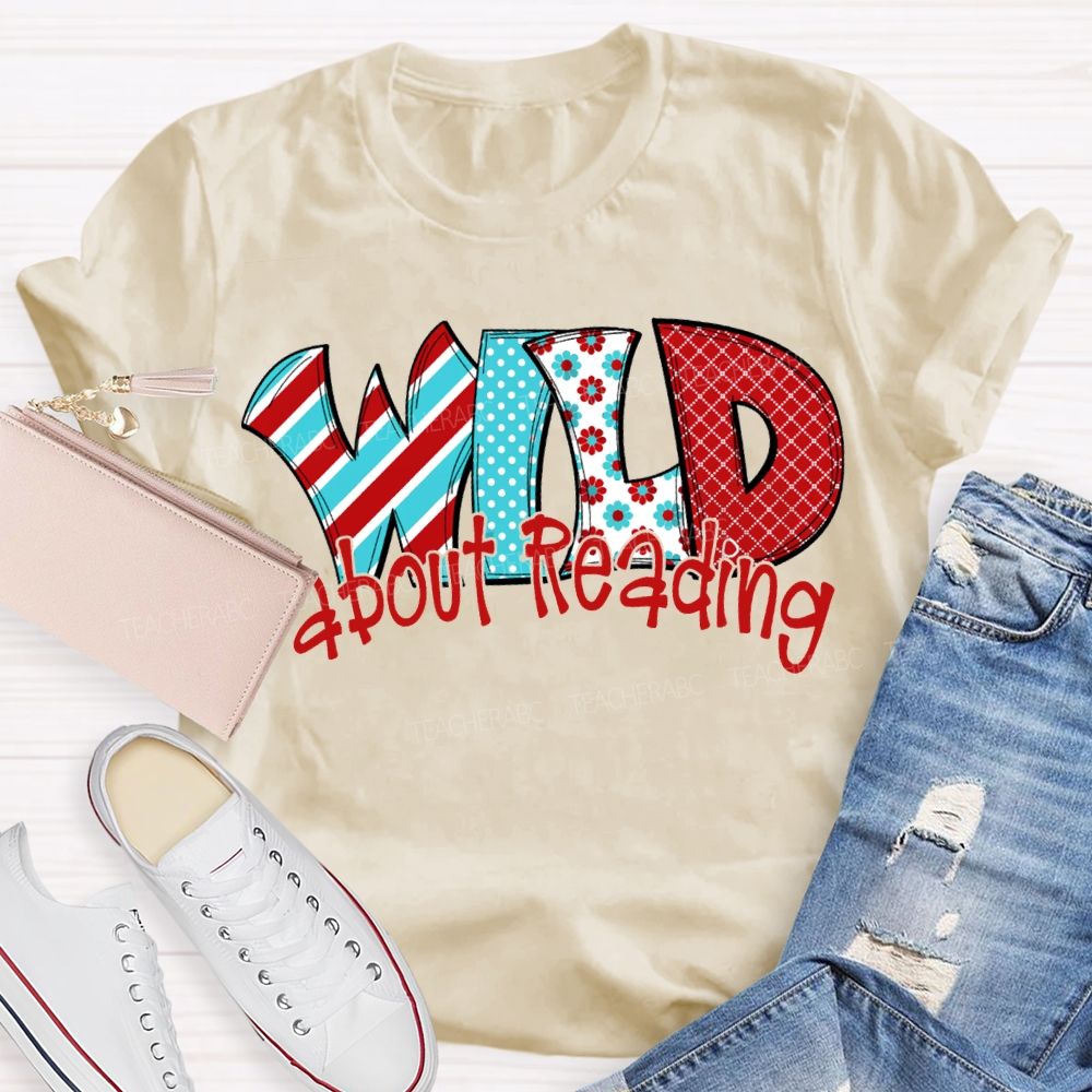 Wild About Reading Read Across America Day T-shirt