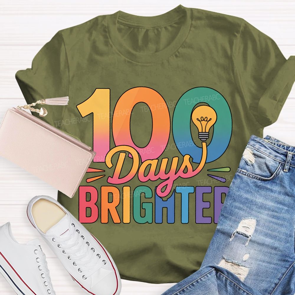 100 Days Brighter Light Bulbs And Gradient Fonts T-shirt