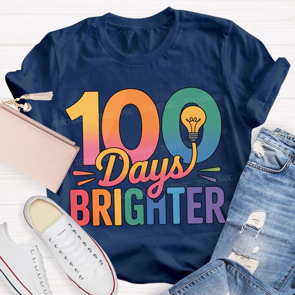 100 Days Brighter Light Bulbs And Gradient Fonts T-shirt