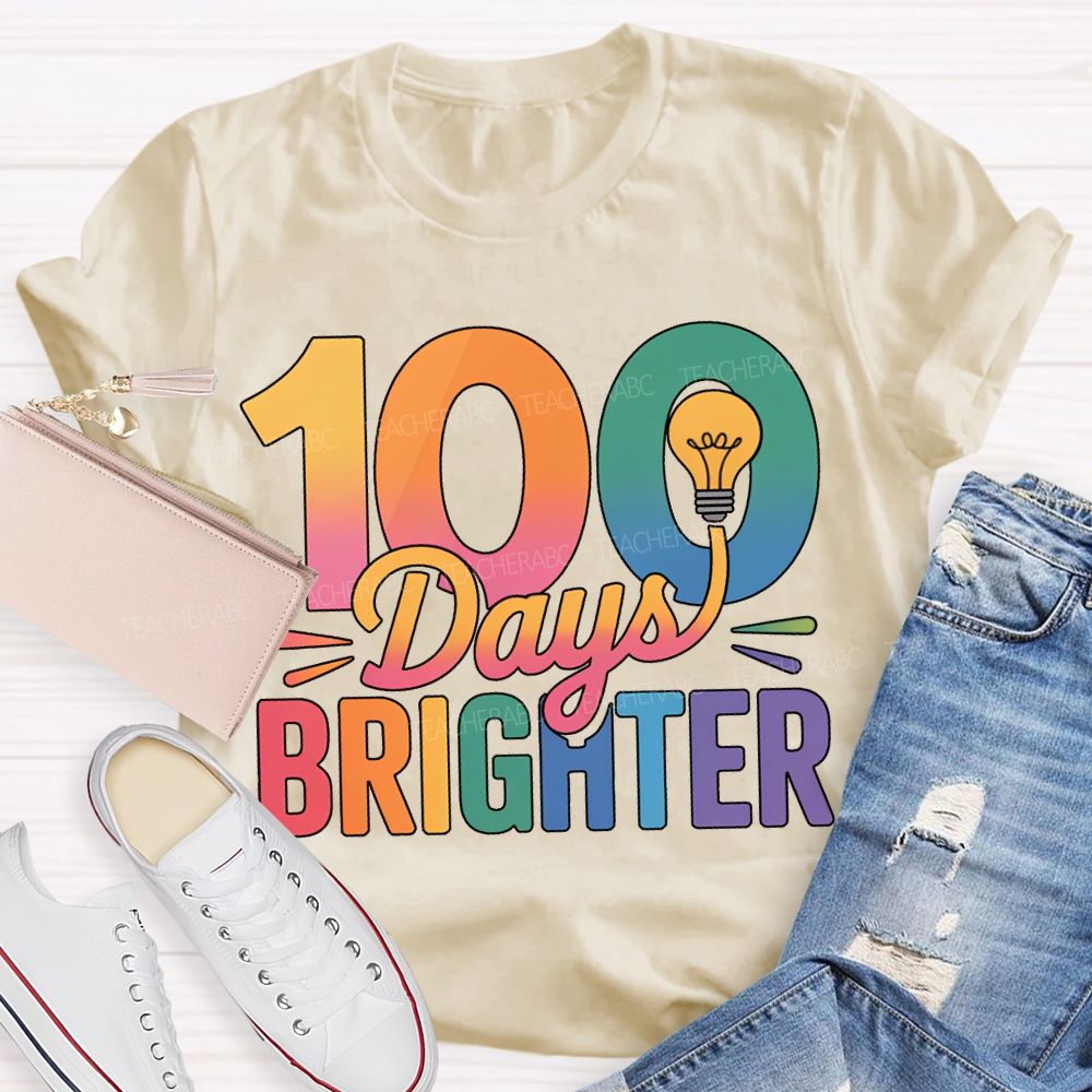 100 Days Brighter Light Bulbs And Gradient Fonts T-shirt
