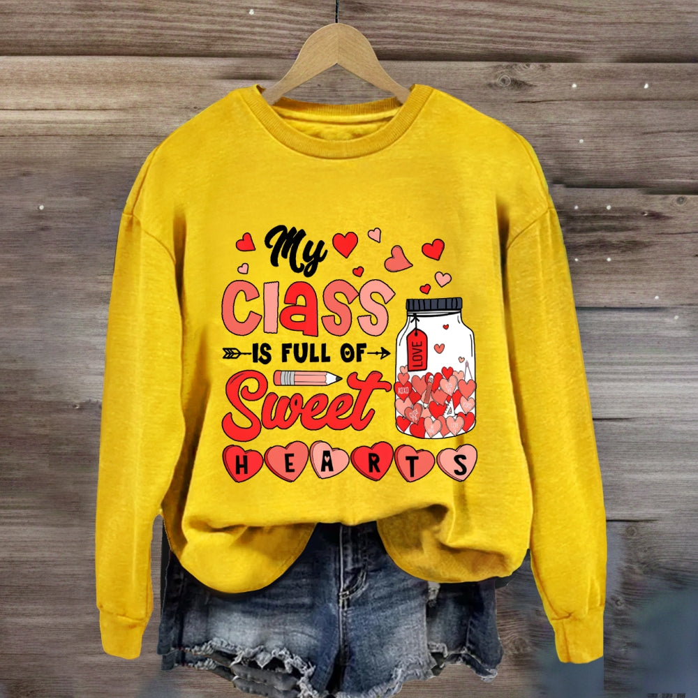 My Class Full Of Sweet Hearts Love Pink Heart Sweatshirt