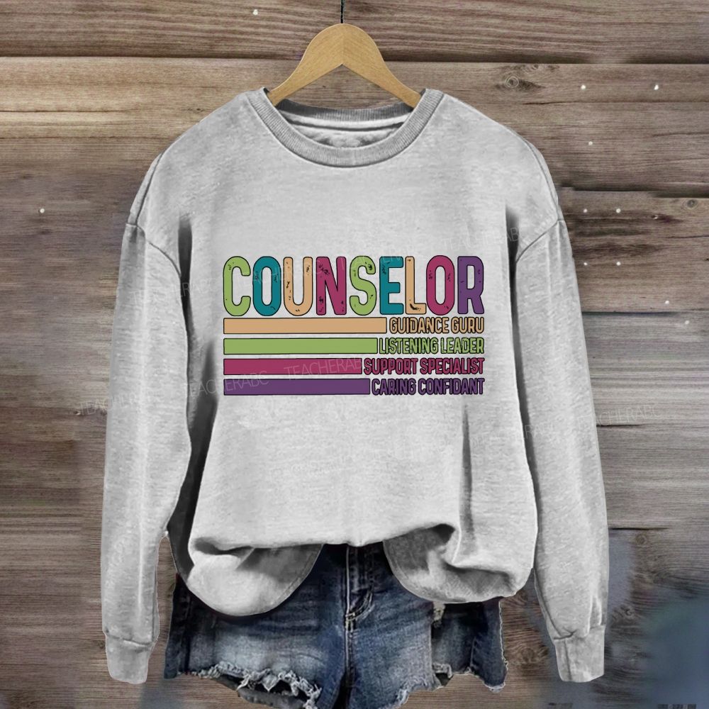 Counselor Guidance Guru Listening Leader Support Specialist Sweatshirt