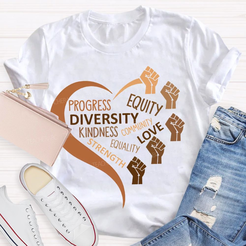 Progress Equity Diversity Kindness Community T-shirt