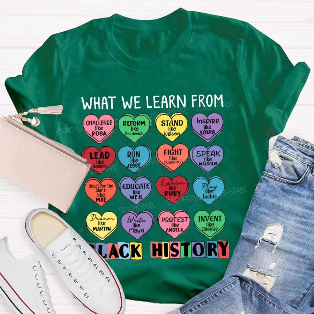 What We Learn From Black History Colorful Heart Print T-shirt