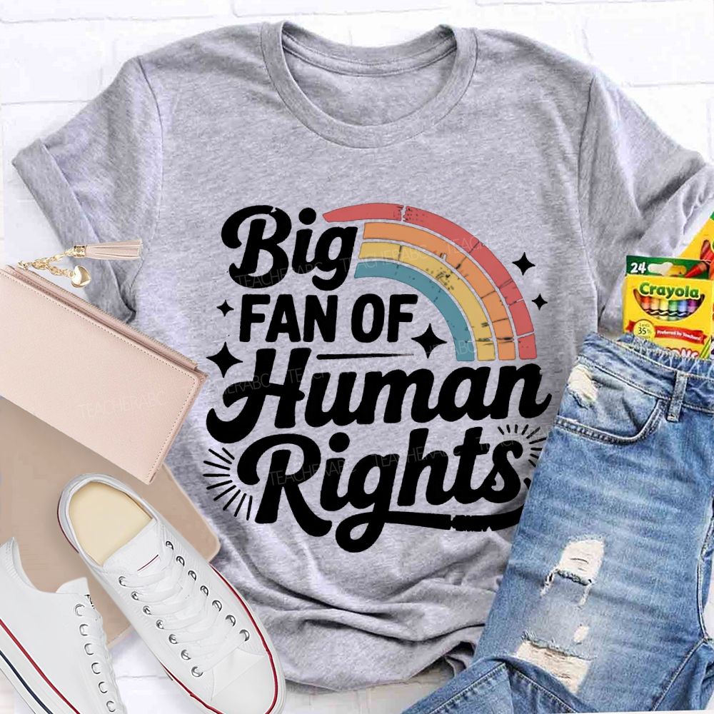 Big Fan Of Human Rights Rainbow Print T-shirt