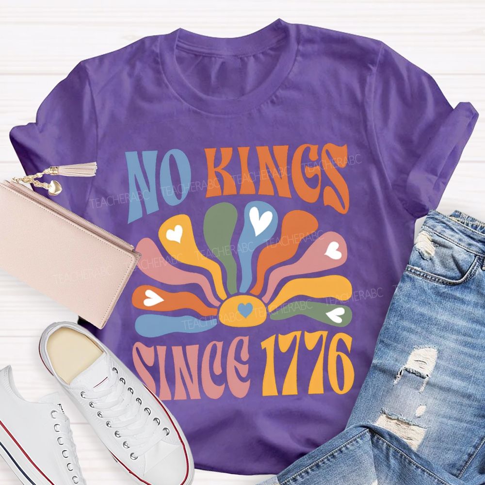 No Kings Since 1776 Colorful Lettering Printing 250th Anniversary T-shirt