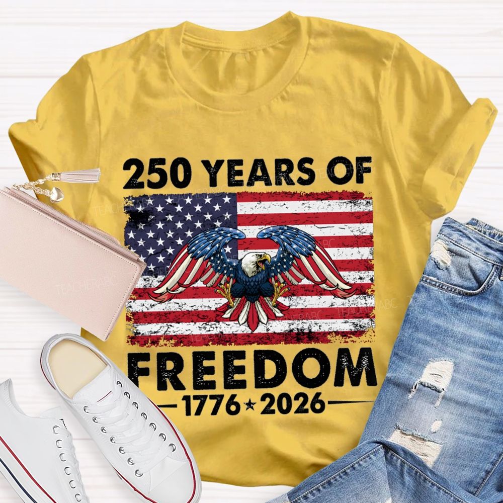250 Years Of Freedom 1776-2026 Bald Eagle T-shirt