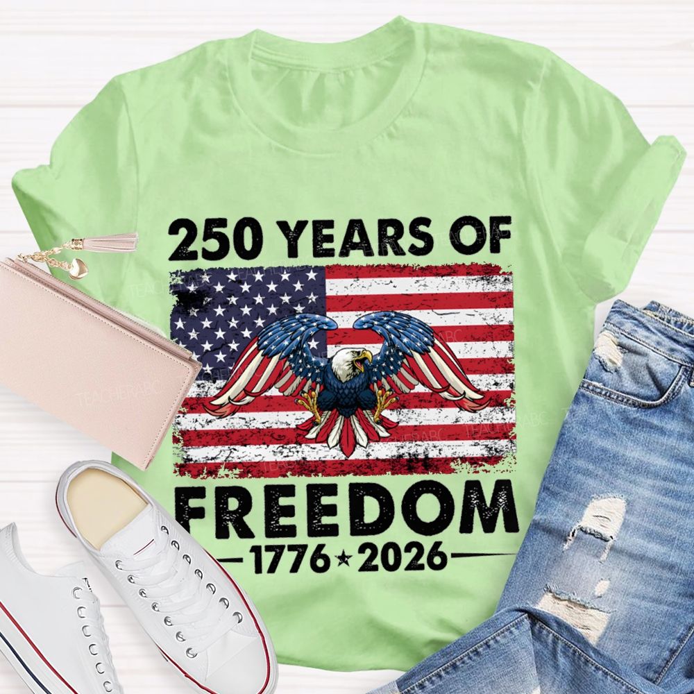 250 Years Of Freedom 1776-2026 Bald Eagle T-shirt