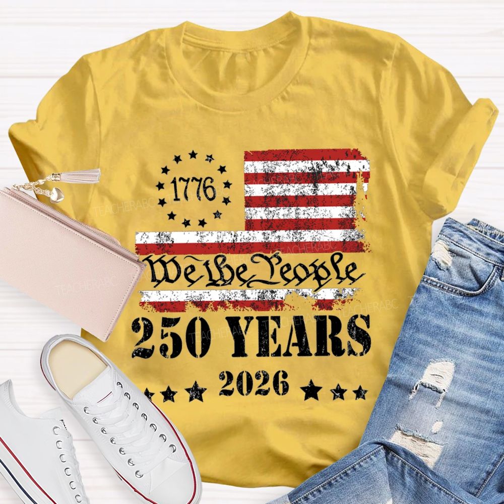 250 Years Stars Stripes 1776-2026 T-shirt