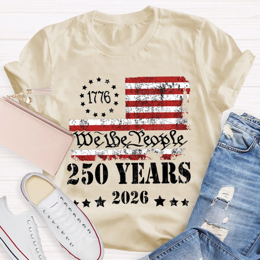 250 Years Stars Stripes 1776-2026 T-shirt