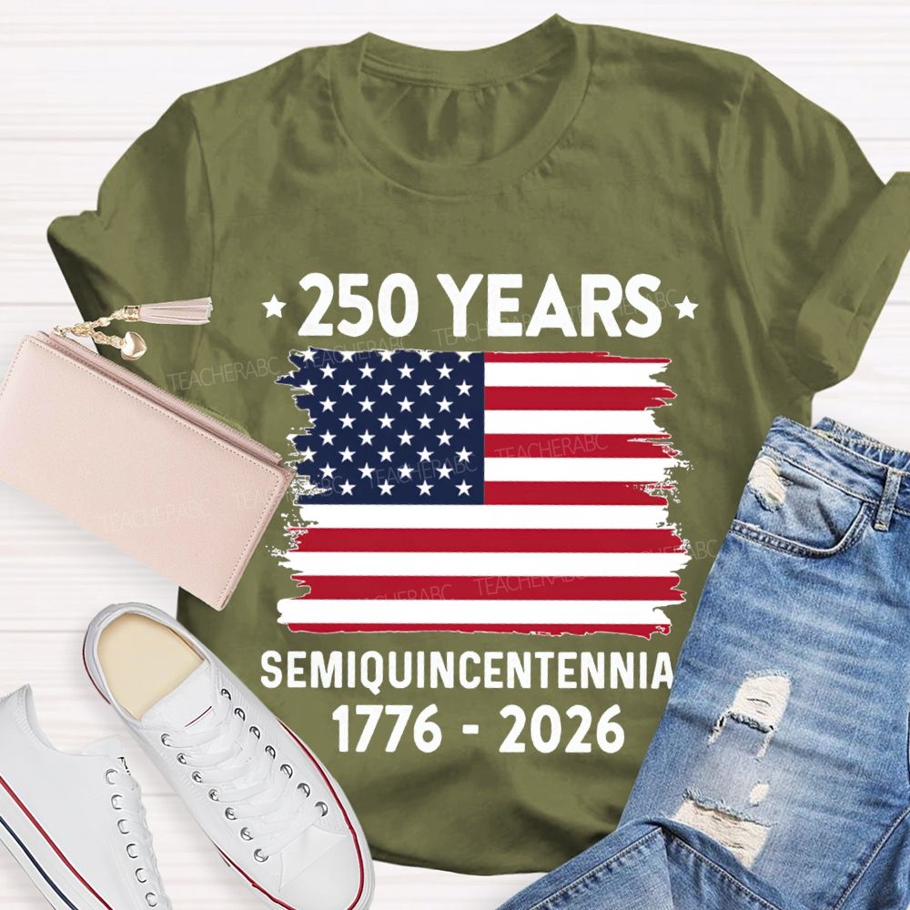 250 Years Semiquincentennial 1776-2026 T-shirt