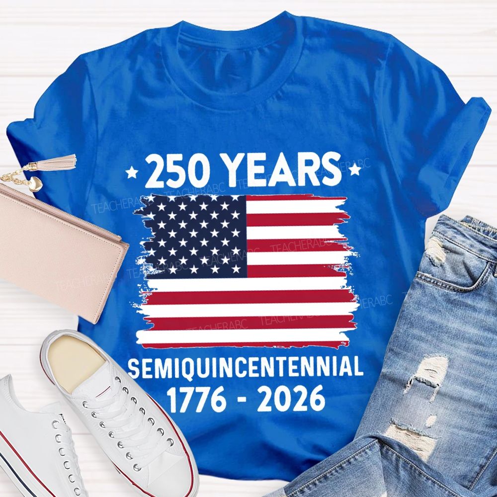 250 Years Semiquincentennial 1776-2026 T-shirt