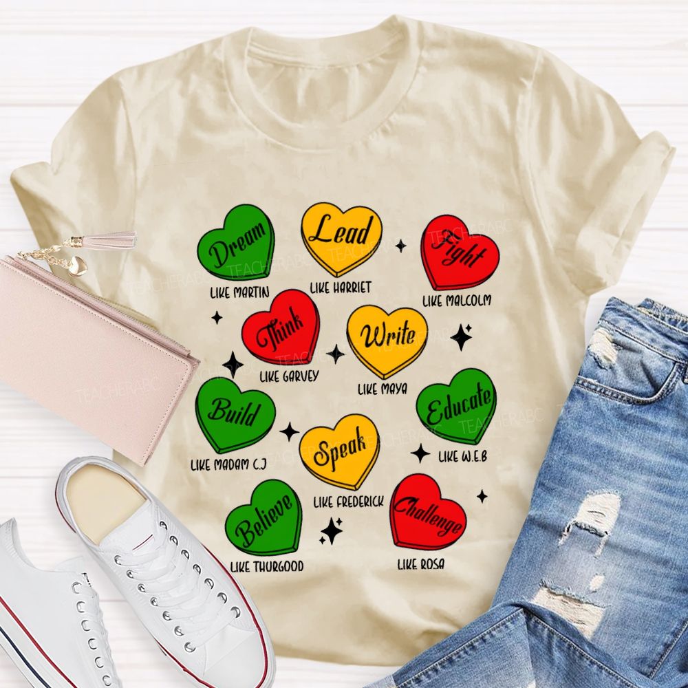 Black History Month Dream Lead Fight Hearts T-shirt