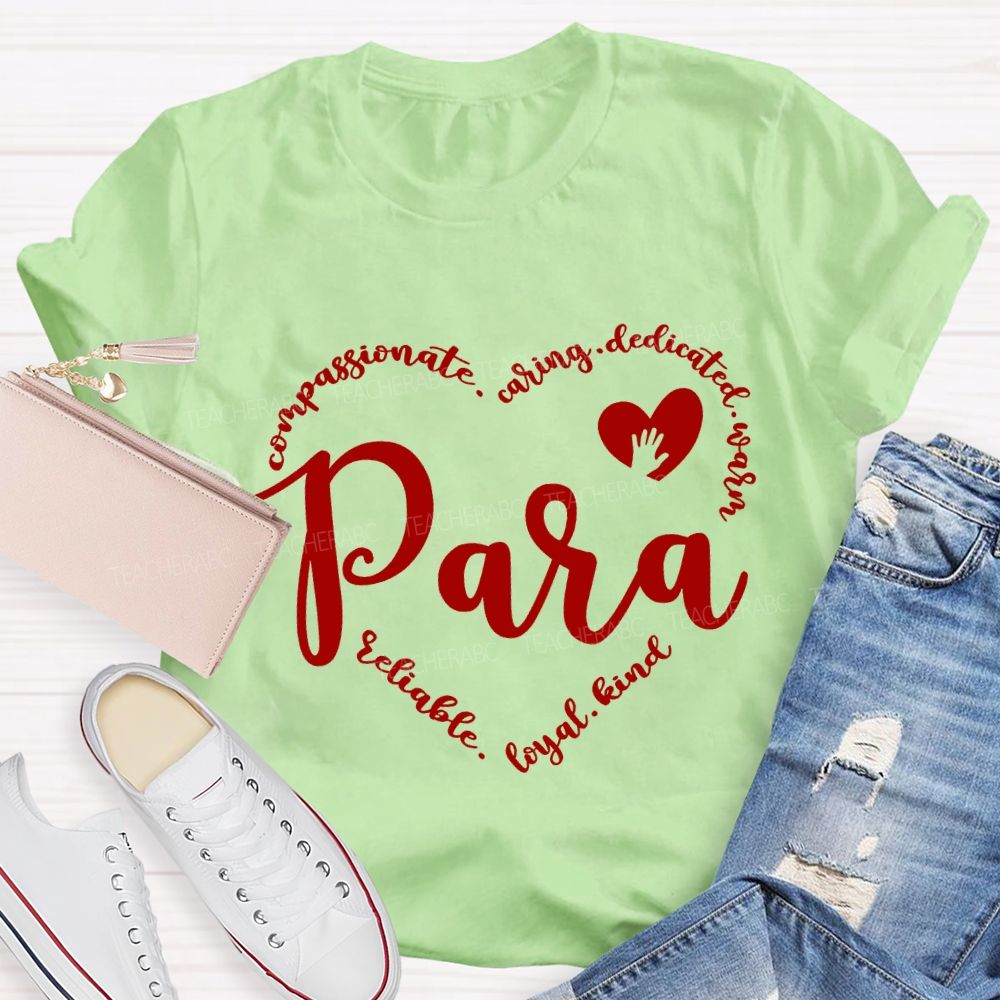 Para With Heart Caring Everyone T-Shirt