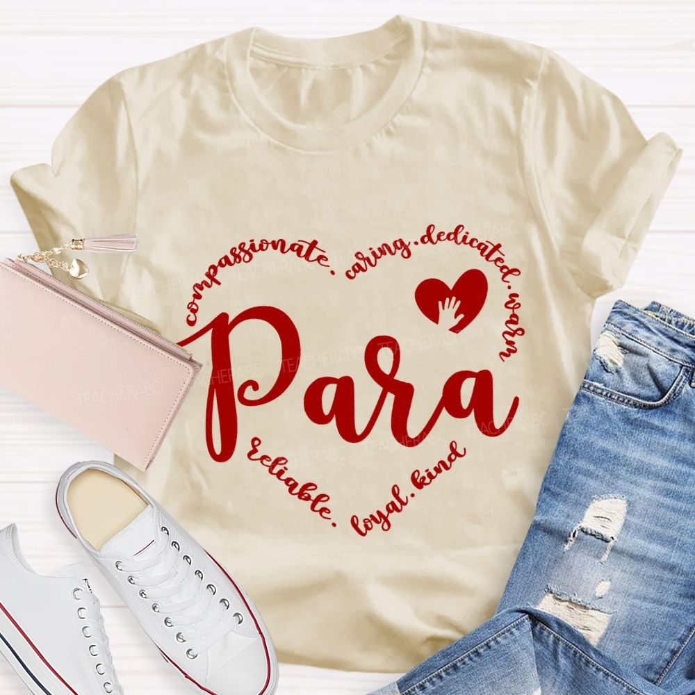 Para With Heart Caring Everyone T-Shirt